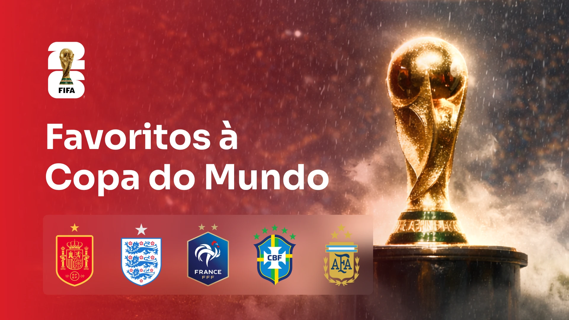 imagem ilustrativa Favoritos à Copa do Mundo